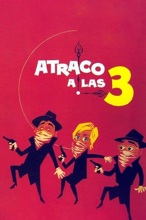 Atraco a las tres poster