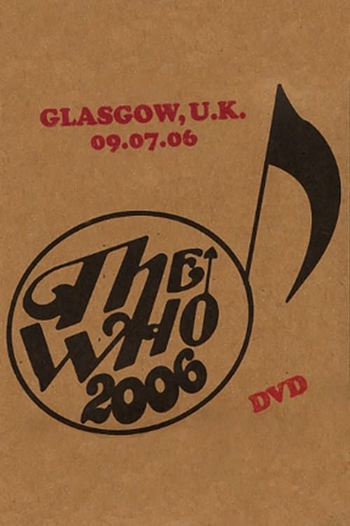 The Who: Glasgow 7/9/2006 poster