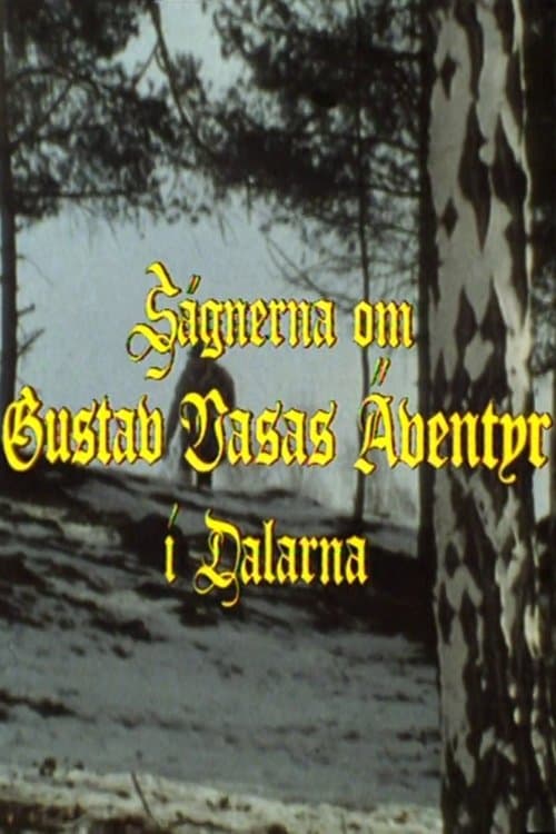 Gustav Vasas äventyr i Dalarna poster
