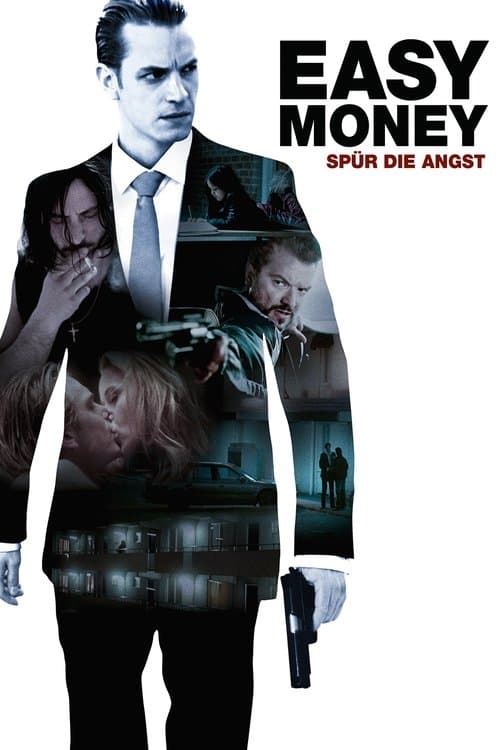 Easy Money - Spür die Angst poster