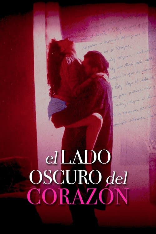 El lado oscuro del corazón poster