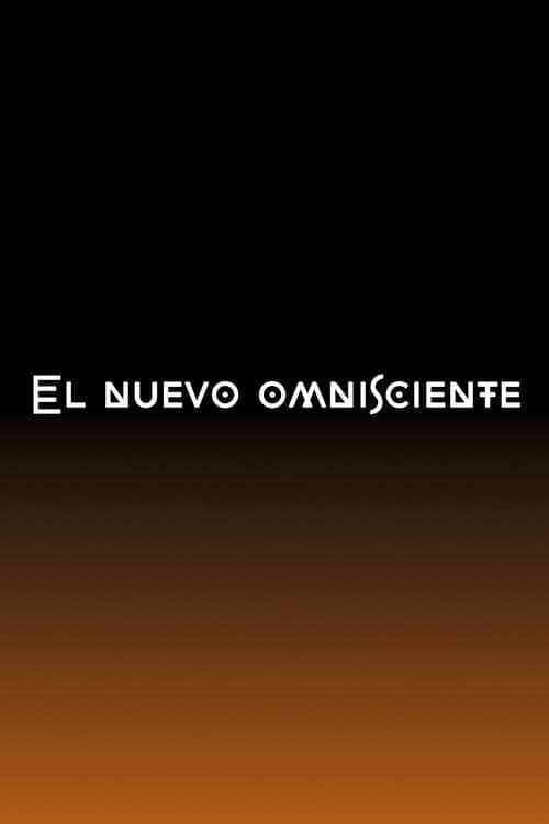 El nuevo omnisciente poster