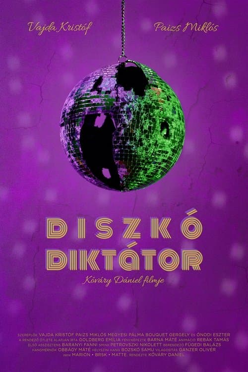 Diszkó Diktátor poster