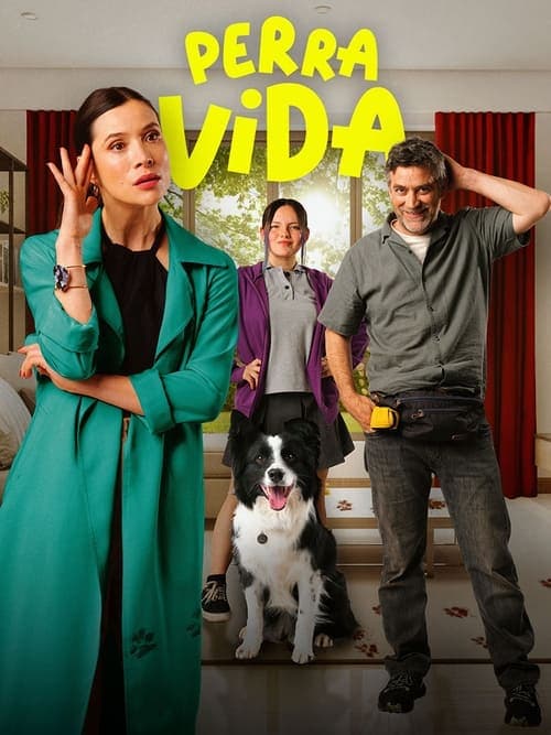 Perra Vida poster