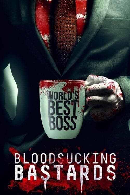 Bloodsucking Bastards - Mein Boss ist ein Blutsauger poster