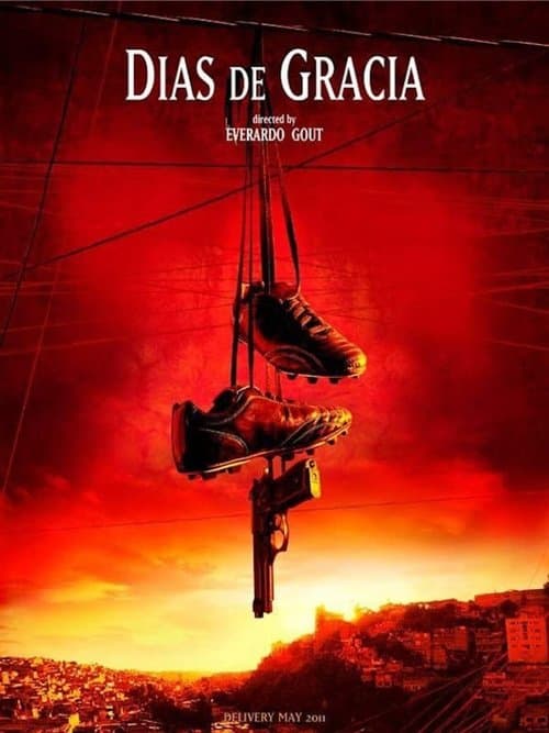 Días de gracia poster