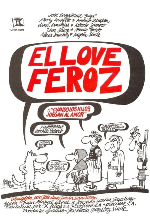 El Love feroz o Cuando los hijos juegan al amor poster