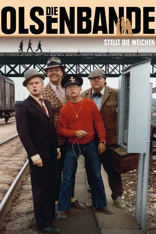 Die Olsenbande stellt die Weichen poster