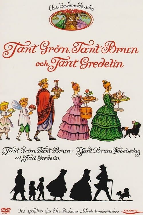 Tant Grön, tant Brun och tant Gredelin poster