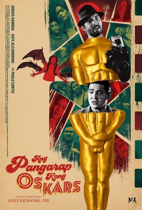Ang Pangarap Kong Oskars poster