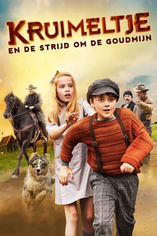 Kruimeltje en de strijd om de Goudmijn poster