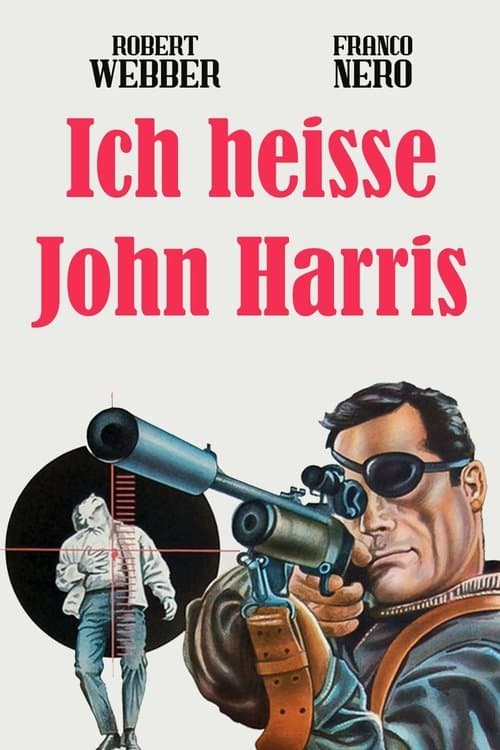Ich heiße John Harris poster