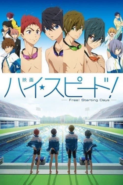High Speed! - Free! Starting Days poster