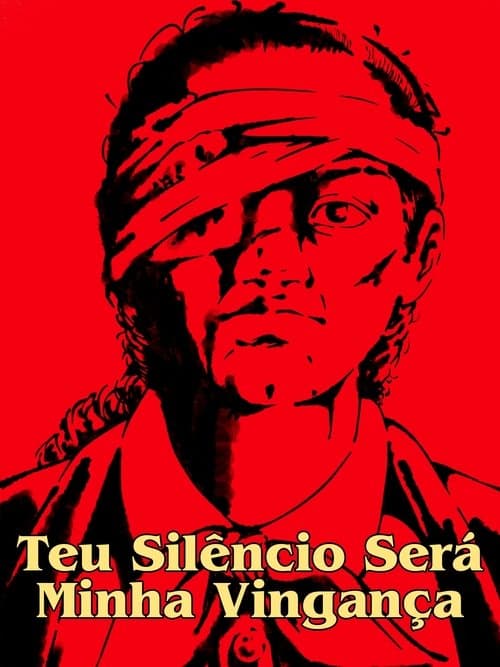 Teu Silêncio Será Minha Vingança poster