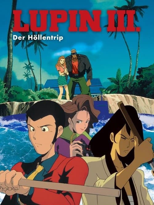 Lupin III: Der Höllentrip poster