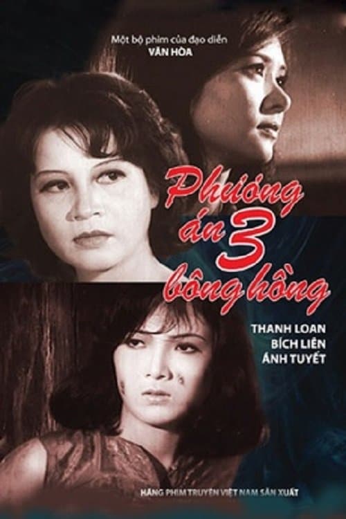 Phương Án Ba Bông Hồng poster