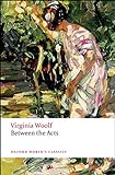 Between the Acts (Oxford World’s Classics)