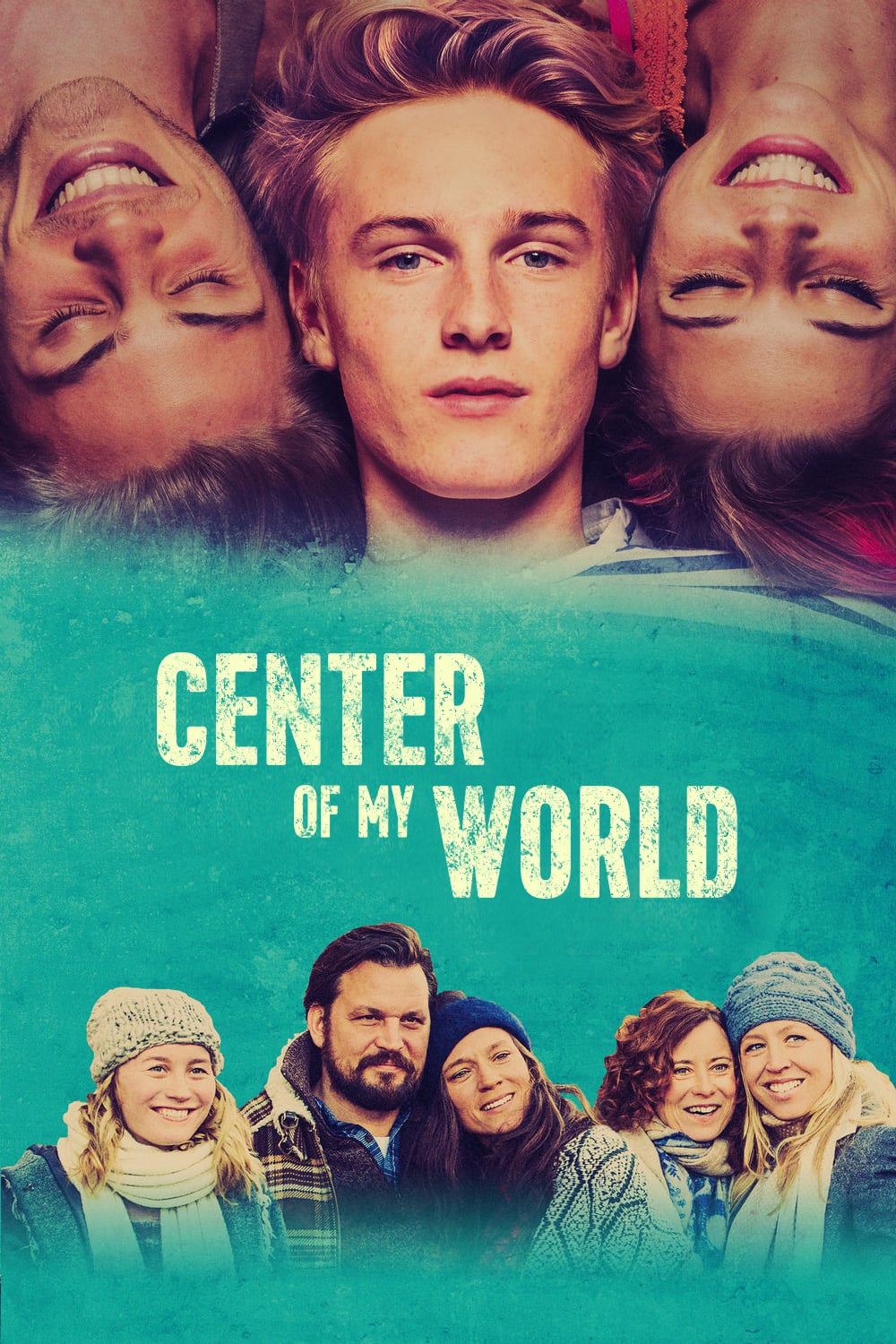 Plakat von "Die Mitte der Welt"