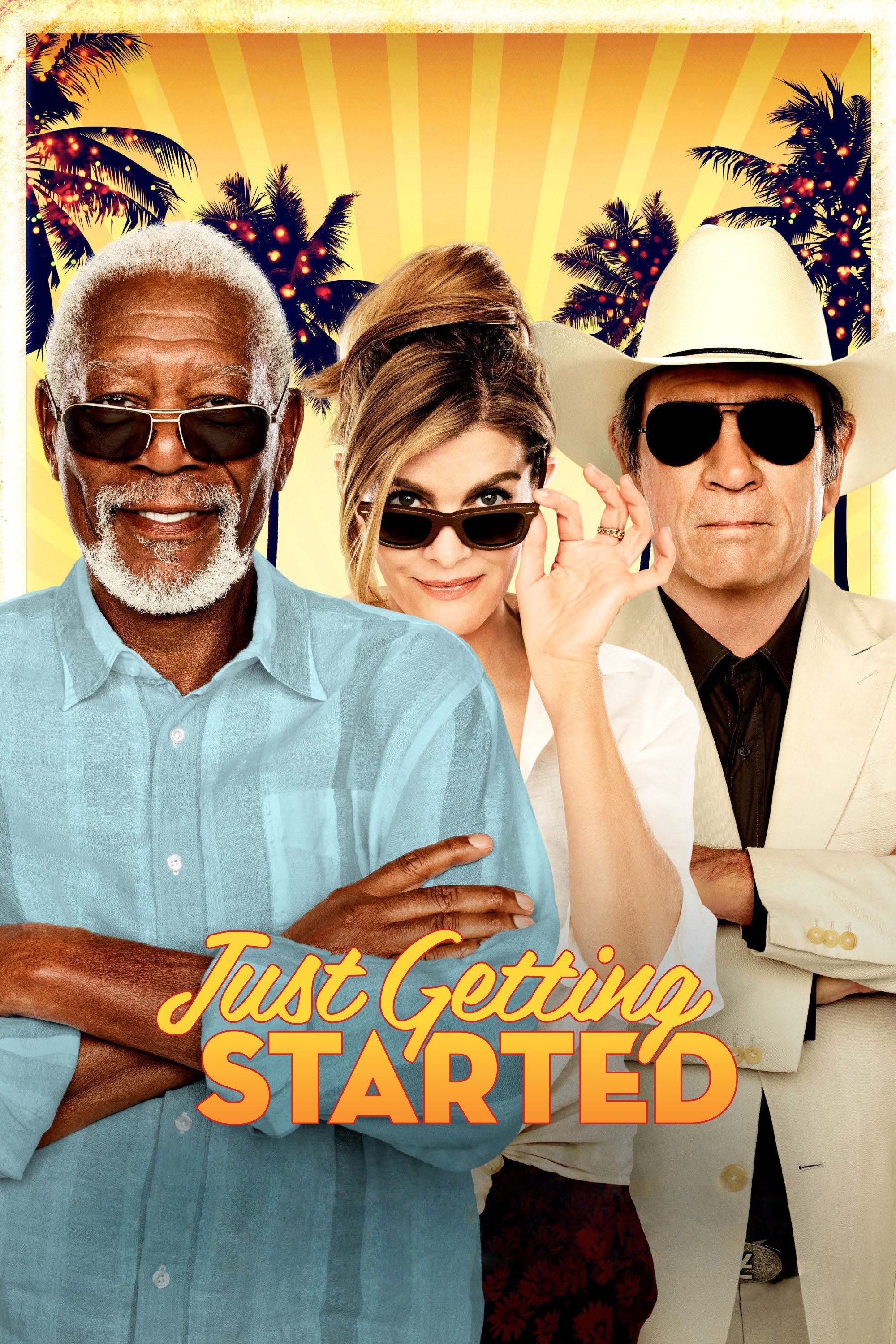 Plakat von "Just Getting Started"