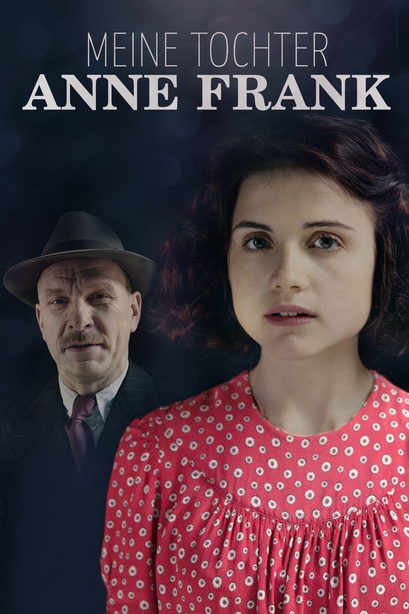 Plakat von "Meine Tochter Anne Frank"