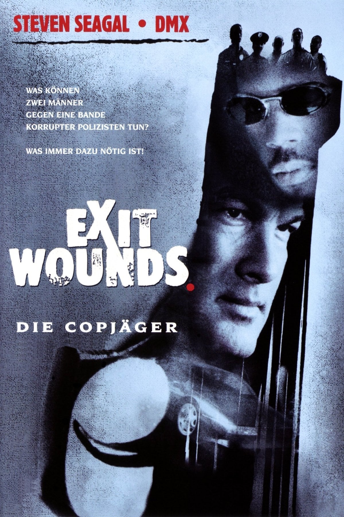 Plakat von "Exit Wounds - Die Copjäger"