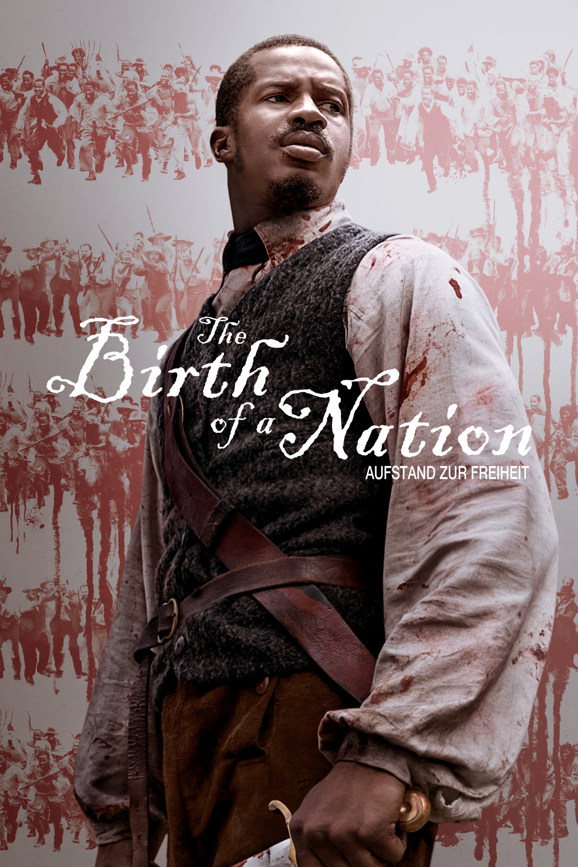 Plakat von "The Birth Of A Nation - Aufstand zur Freiheit"