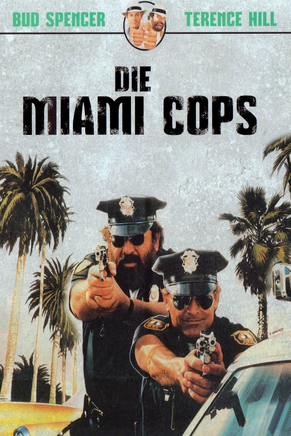 Plakat von "Die Miami Cops"