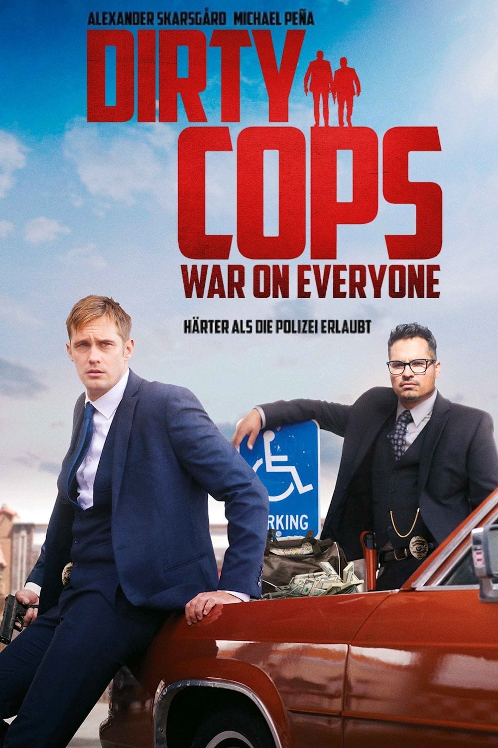 Plakat von "Dirty Cops - War on Everyone"