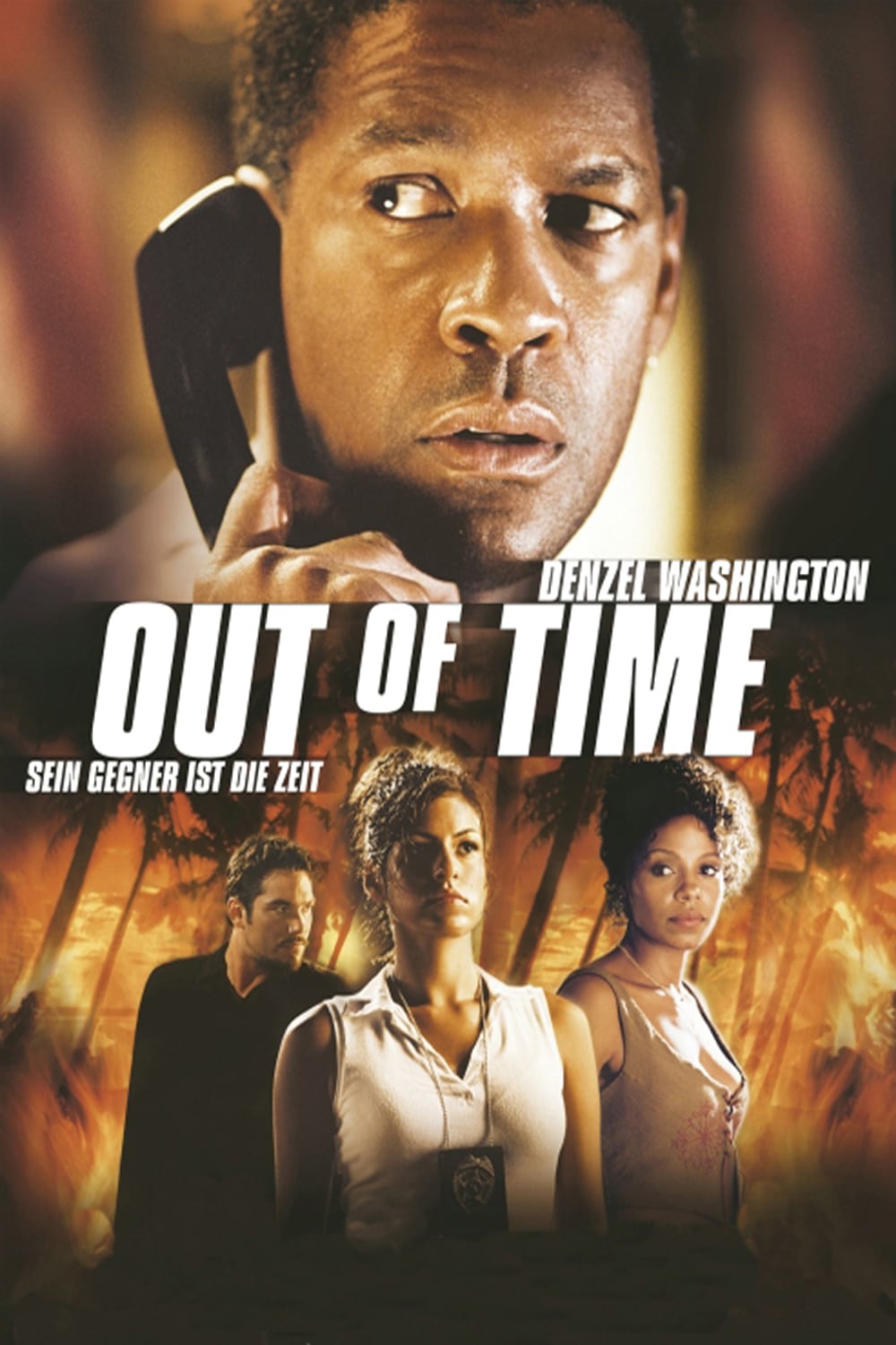 Plakat von "Out of Time - Sein Gegner ist die Zeit"