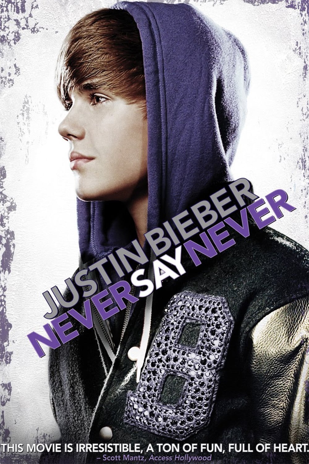 Plakat von "Justin Bieber: Never Say Never"