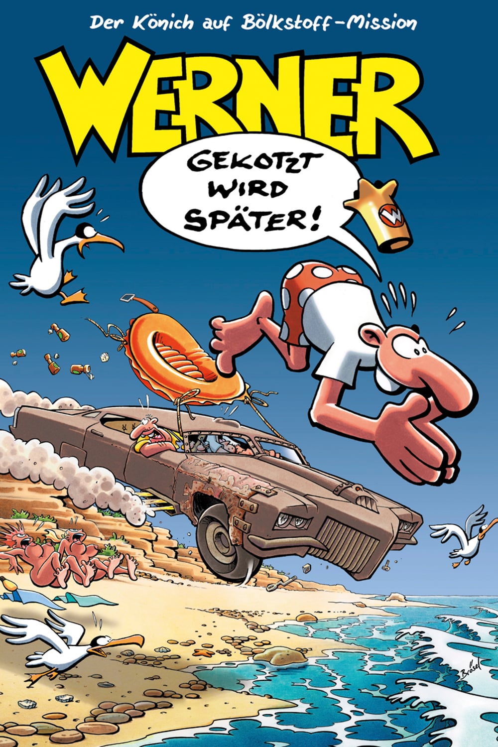 Plakat von "Werner - Gekotzt wird später!"