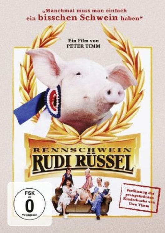 Plakat von "Rennschwein Rudi Rüssel"