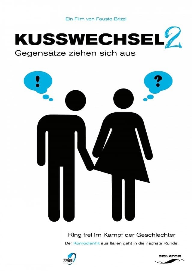 Plakat von "Kusswechsel 2 - Gegensätze ziehen sich aus"