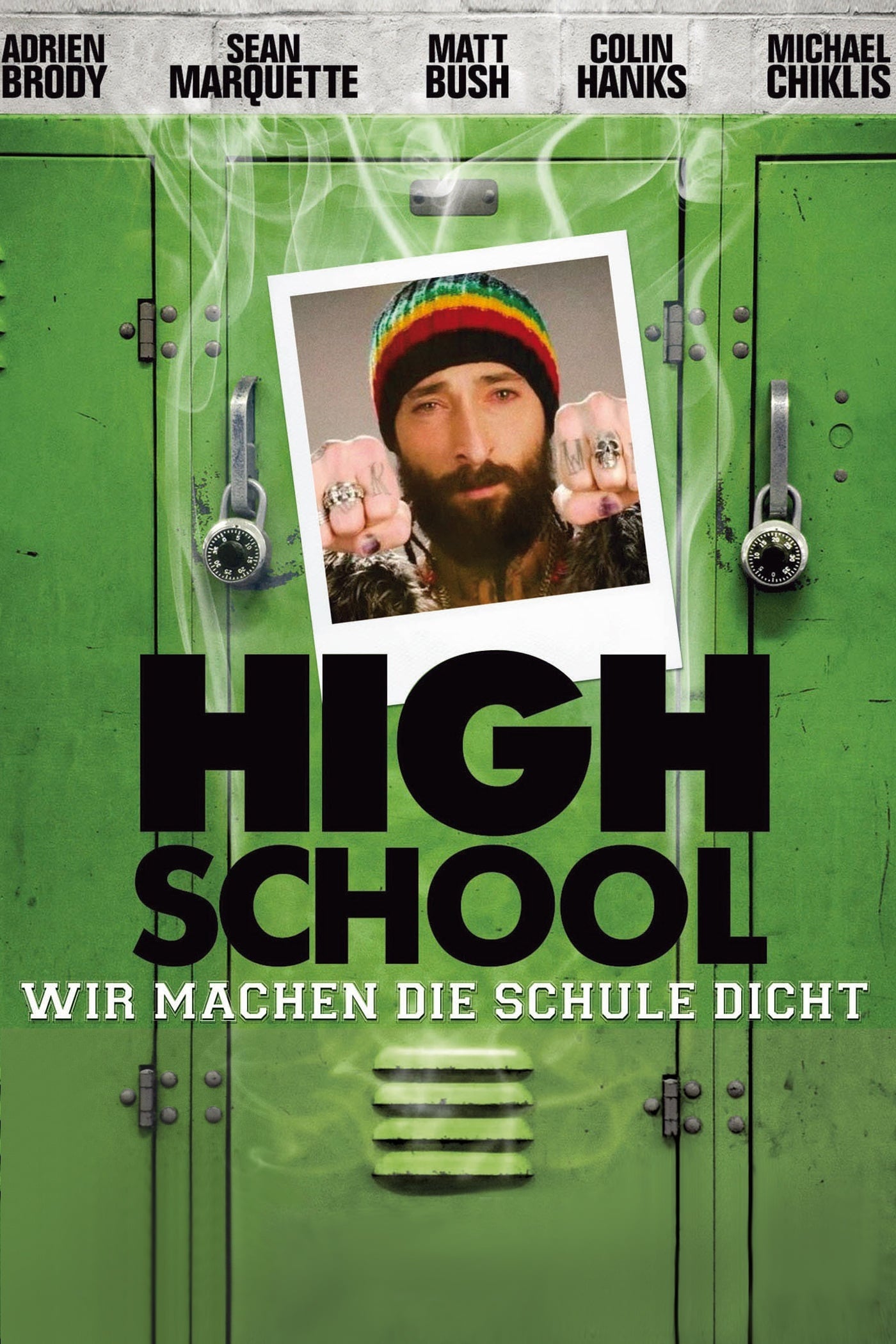 Plakat von "High School - Wir machen die Schule dicht"