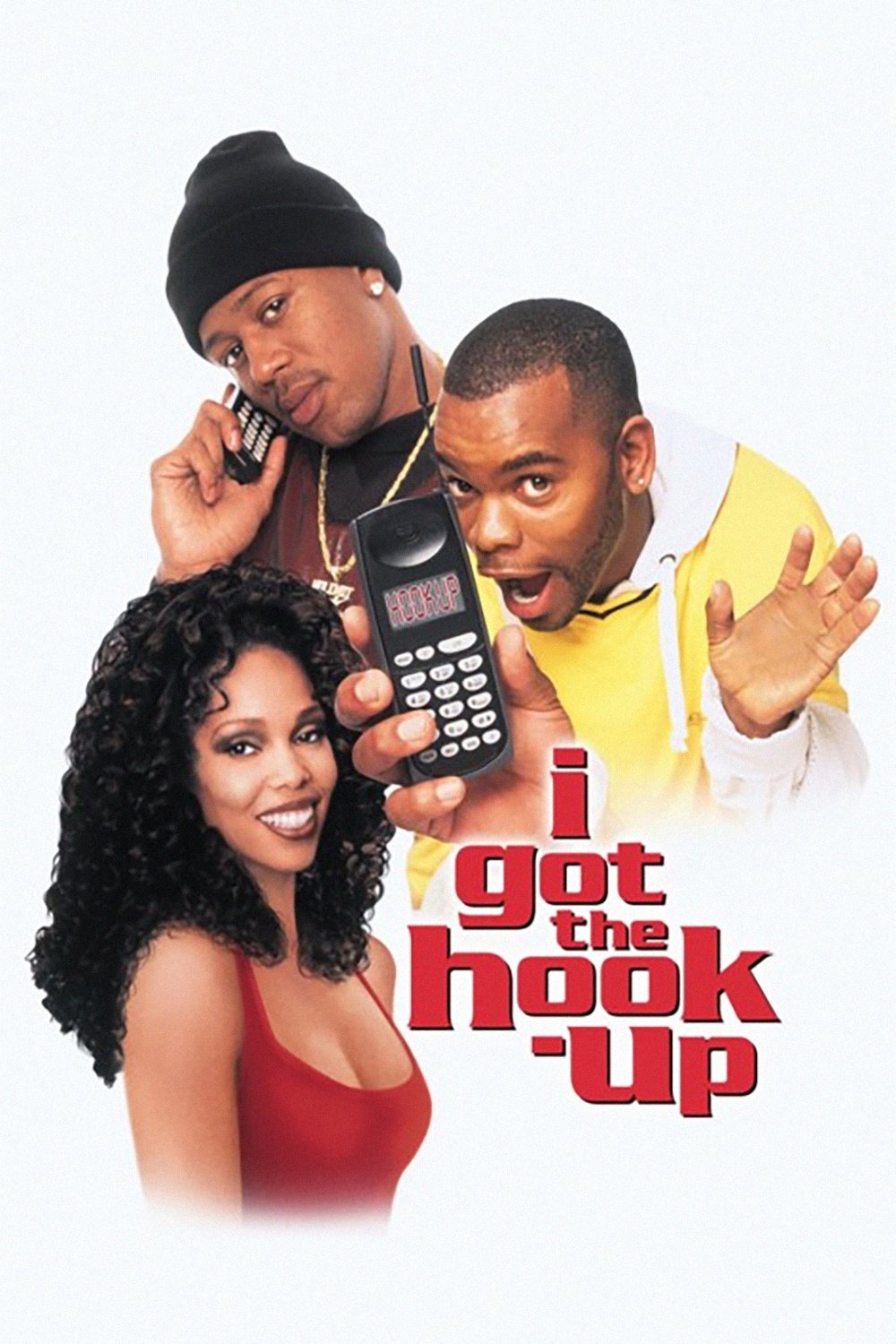 Plakat von "I Got the Hook Up"