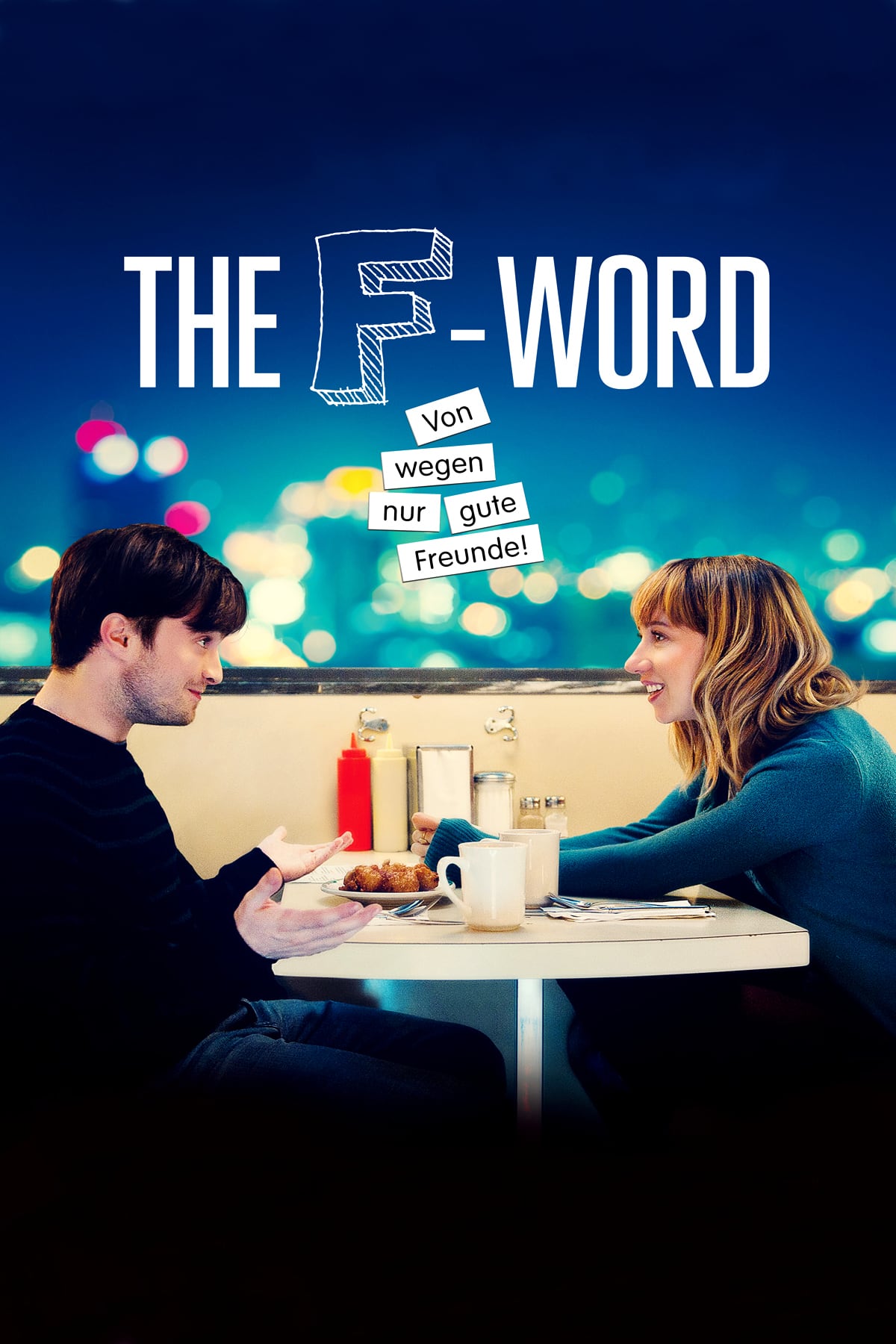 Plakat von "The F-Word - Von wegen nur gute Freunde"