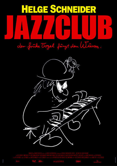 Plakat von "Jazzclub - Der frühe Vogel fängt den Wurm"