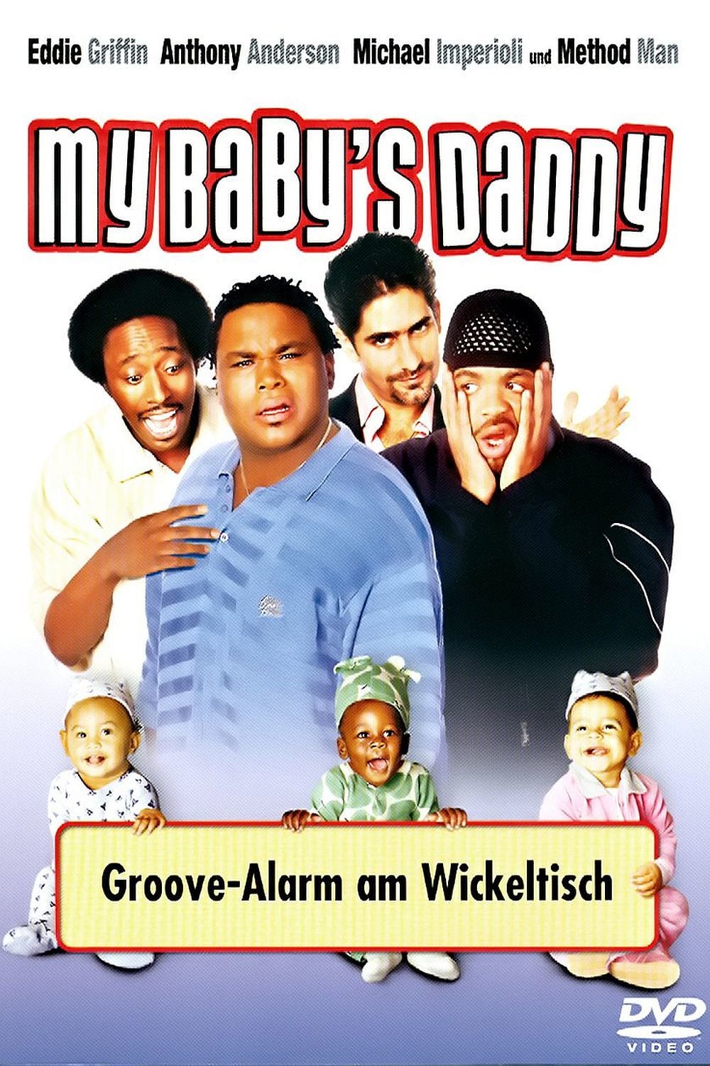 Plakat von "My Baby's Daddy - Groove-Alarm am Wickeltisch"