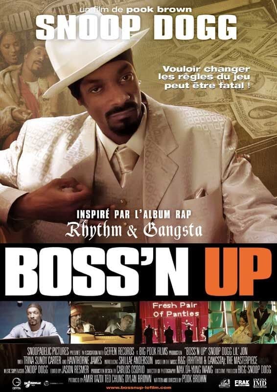 Plakat von "Boss'n Up"