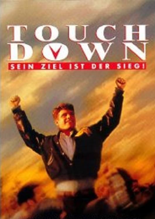 Plakat von "Touchdown - Sein Ziel ist der Sieg"