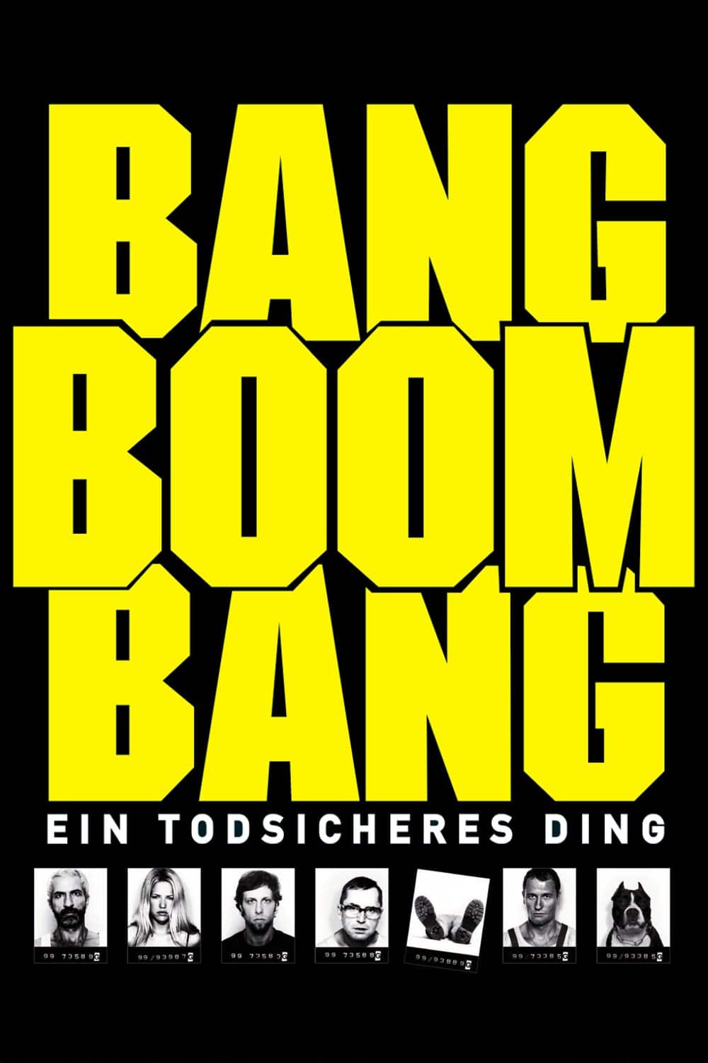 Plakat von "Bang Boom Bang - Ein todsicheres Ding"