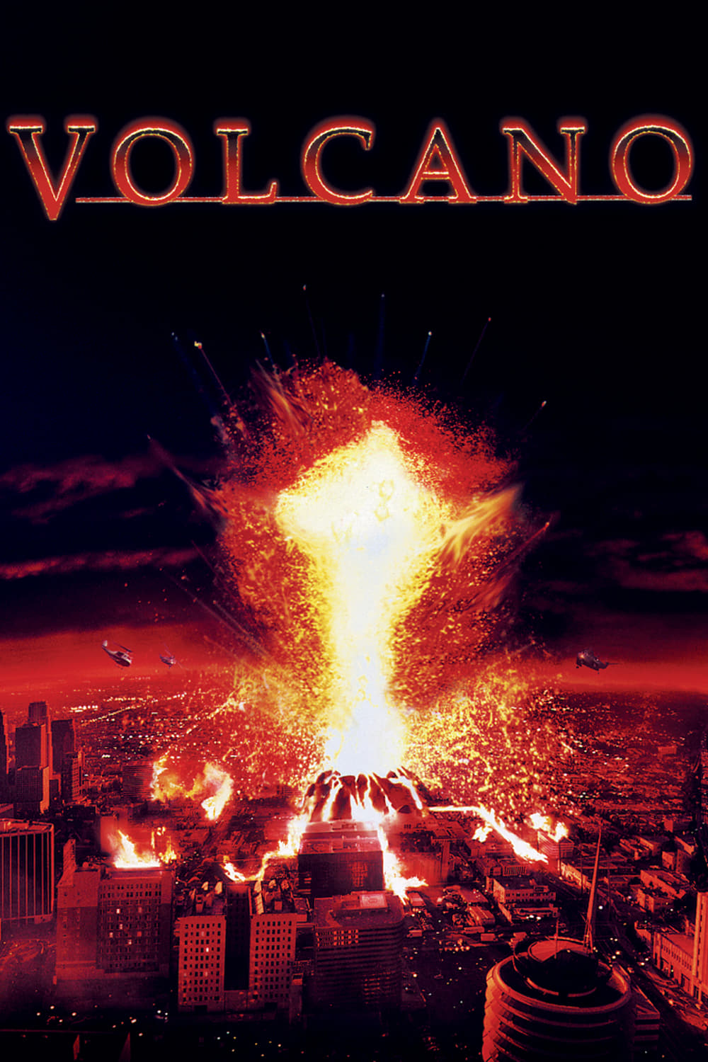 Plakat von "Volcano - Heisser als die Hölle"