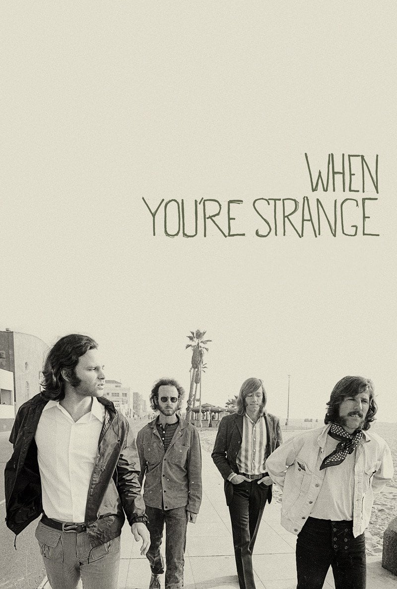 Plakat von "The Doors: When You're Strange"