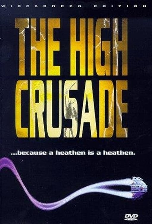 Plakat von "High Crusade - Frikassee im Weltraum"