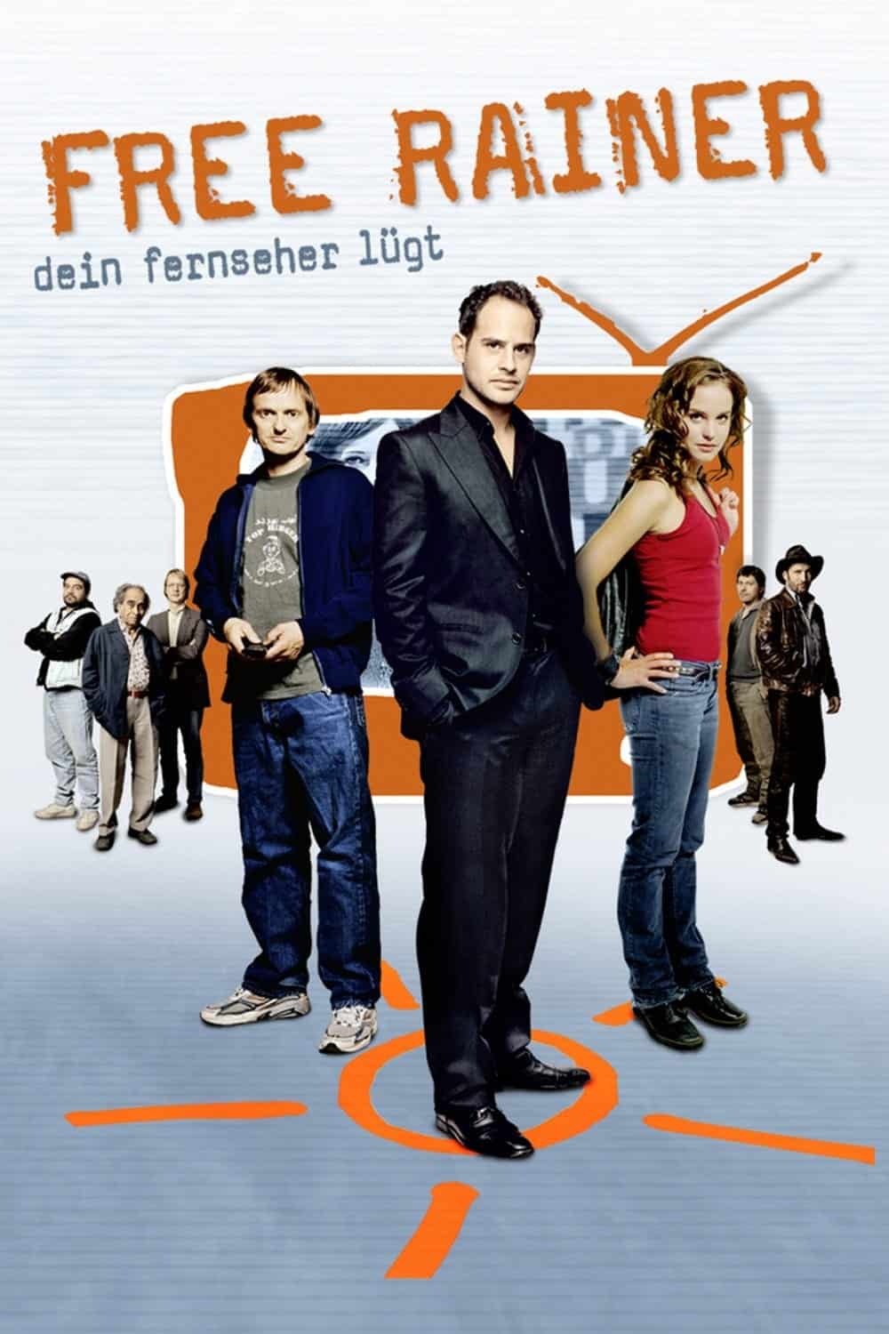 Plakat von "Free Rainer - Dein Fernseher lügt"