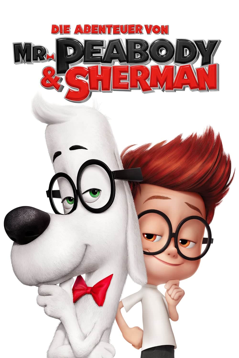 Plakat von "Die Abenteuer von Mr. Peabody & Sherman"