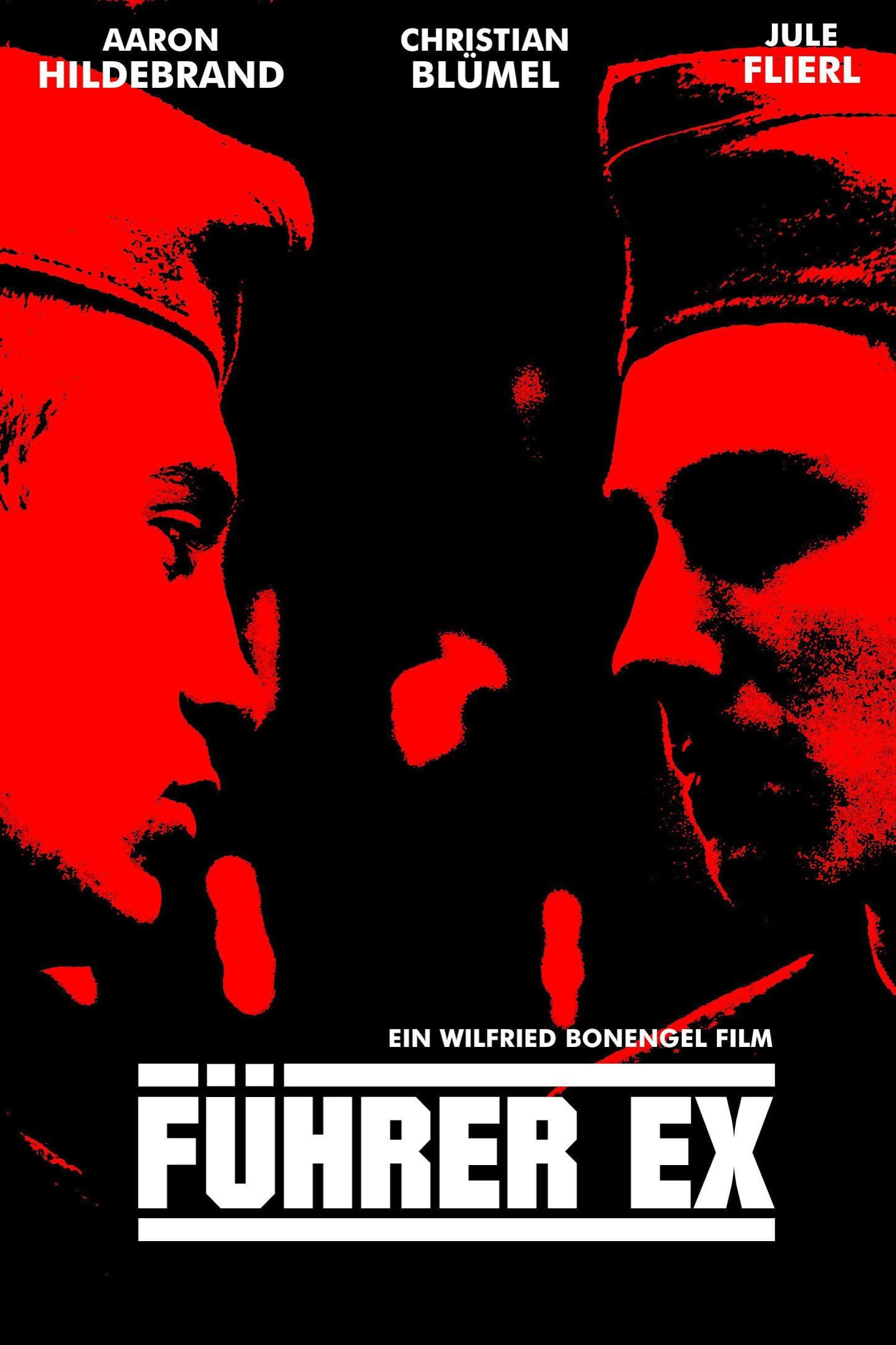Plakat von "Führer Ex"