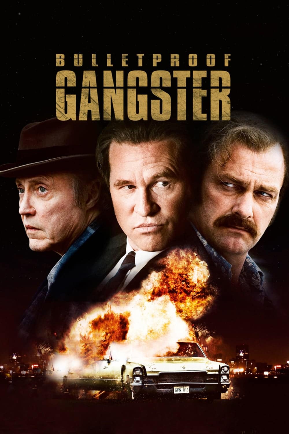 Plakat von "Bulletproof Gangster"