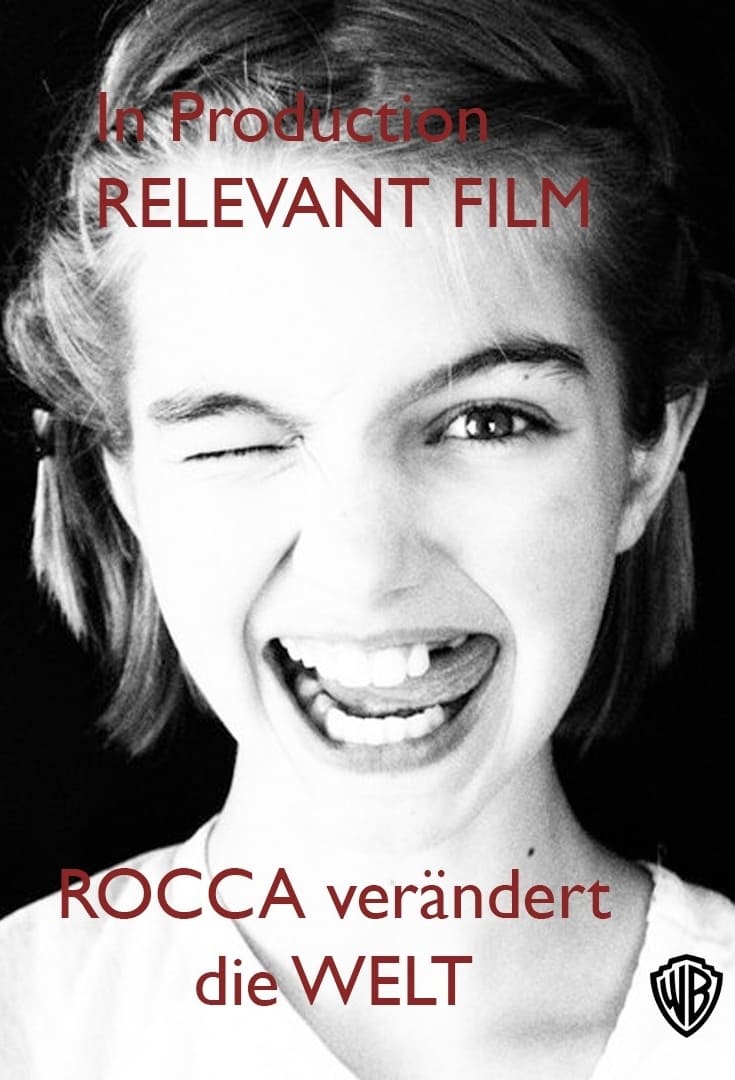 Plakat von "Rocca verändert die Welt"