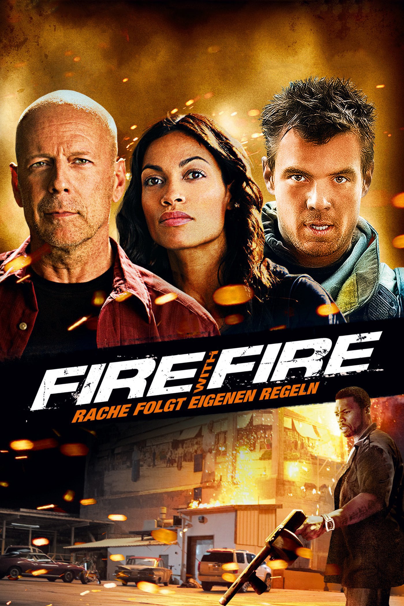 Plakat von "Fire with Fire - Rache folgt eigenen Regeln"